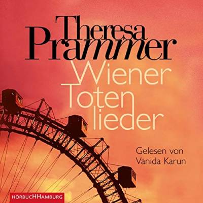Wiener Totenlieder (Ein Carlotta-Fiore-Krimi 1): 6 CDs